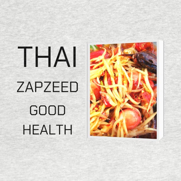 Thai food t shirt. by PowerShopDesign